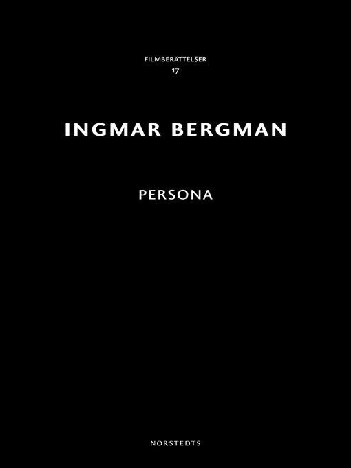 Titeldetaljer för Persona av Ingmar Bergman - Tillgänglig